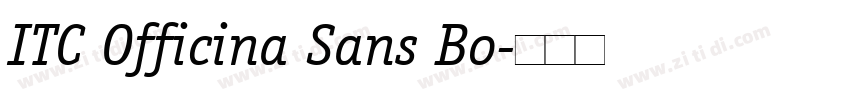 ITC Officina Sans Bo字体转换
